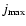 $j_{\rm max}$