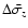$\Delta \bar{\sigma_{z}}$
