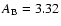 $A_{\rm B}= 3.32$