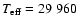 $T_{\rm eff} = 29~960$