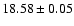 $18.58\pm0.05$