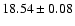 $18.54\pm0.08$