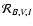 ${{\cal R}_{B,V,I}}$