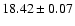 $18.42\pm0.07$