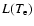 $L(T_{\rm e})$