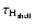 $\tau _{\rm H_{shell}}$
