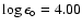 $\log \epsilon_{\circ} = 4.00$