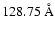 $128.75~{\rm\AA}$