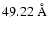 $49.22~{\rm\AA}$