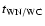 $t_{\rm WN/WC}$