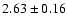 $2.63 \pm 0.16$