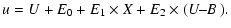 $\displaystyle u = U + E_0 + E_1 \times X + E_2 \times (\hbox{\it U--B{} }).$