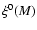 $\xi ^0(M)$