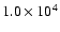 $1.0\times10^4$