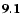 ${\bf 9.1}$