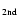 \ensuremath {_{2{\rm nd}}}