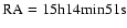 $\rm RA=15h14min51s$