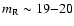 $m_{\rm R}\sim 19{-}20$