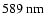 $589\
{\rm nm}$