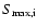$S_{\rm max,i}$