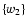 $\left\{ w_{2}\right\} $
