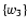 $\left\{ w_{3}\right\} $