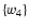 $\left\{ w_{4}\right\} $