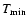 $T_{\rm min}$