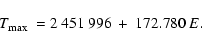 \begin{displaymath}T_{\rm max}~= 2~451~996~+~172.780~E.
\end{displaymath}