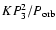 $K P_{3}^{2}/P_{\rm orb}$