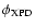 $\phi _{{\rm XPD}}$