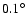$0.1^{\circ}$