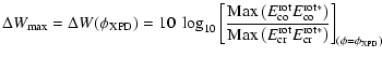 $\displaystyle \Delta W_{{\rm max}}=\Delta W (\phi_{{\rm XPD}}) = 10~\log_{10}\l...
...}_{{\rm cr}}E^{{\rm rot*}}_{{\rm cr}}\right)}
\right]_{(\phi=\phi_{{\rm XPD}})}$