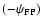 $(-\psi_{{\rm FP}})$
