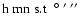 $\rm h \ mn \ s.t \ \ ^\circ \ ' \ ''$