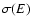 $\sigma(E)$