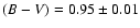 $(B-V)=0.95\pm0.01$