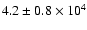 $4.2\pm0.8\times10^4$