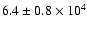 $6.4\pm0.8\times10^4$