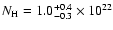 $N_{\rm H}=1.0^{+0.4}_{-0.3} \times 10^{22}$