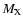 $M_{\rm X}$