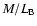 $M/L_{\rm B}$