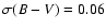 $\sigma(B-V)=0.06$