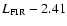 $L_{\rm FIR}-2.41$