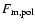 $F_{\rm m, pol}$