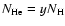 $N_{\rm
He} = y N_{\rm H}$