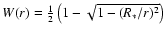 $W(r) = \frac{1}{2}\left(1-\sqrt{1 - (R_{*}/r)^{2}}\right)$