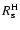 $R_{\rm s}^{\rm H}$