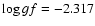 $\log gf=-2.317$