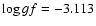 $\log gf=-3.113$